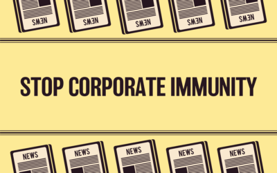 In the News: Fighting Corporate Immunity from Coast to Coast