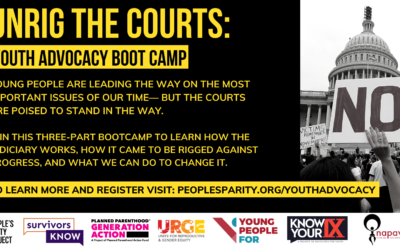 Unrig the Courts: Youth Advocacy Boot Camp