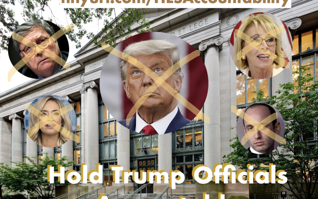 Letter Asks Harvard Law School to Hold Trump Officials Accountable