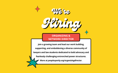 Join Our Team: Now Hiring An Organizing & Network Director