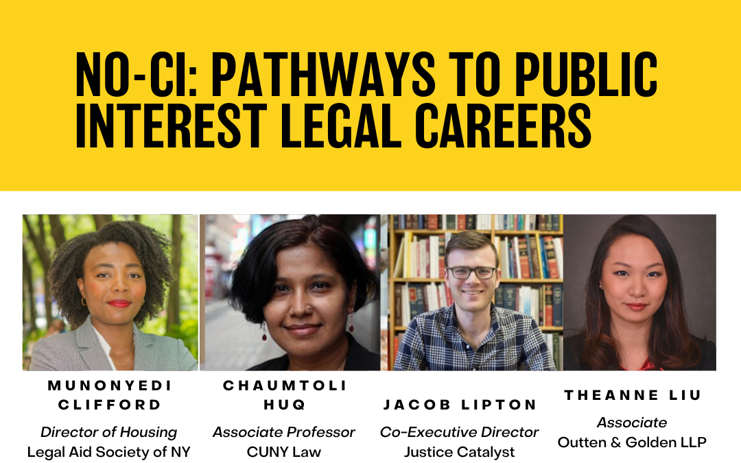 No-CI: Pathways to Public Interest Law Careers