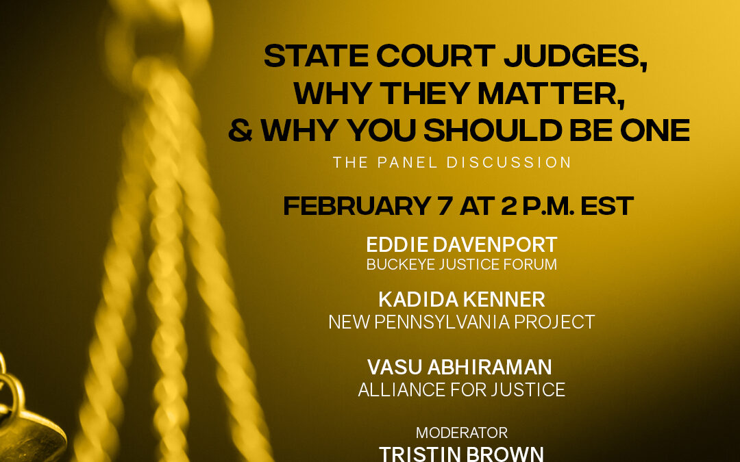 Video: State Court Judges, Why They Matter, & Why You Should Be One